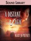A Distant Magic@
